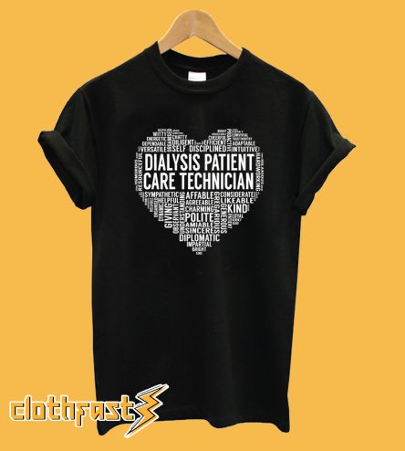 Dialysis Patient Care Technician Heart T-Shirt