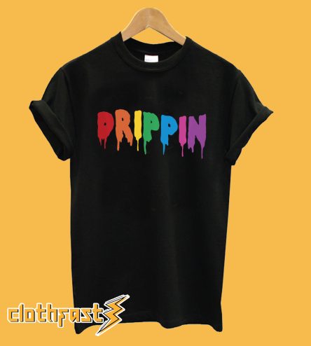 Drippin Colorful Rainbow T-Shirt