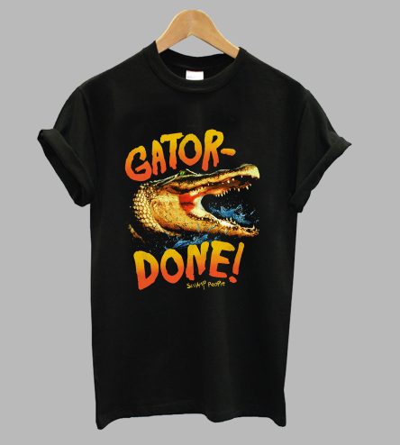 Gator Done T-Shirt