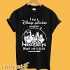 I'm A Disney Princess Unless Hogwarts Sends Me A Letter T-Shirt