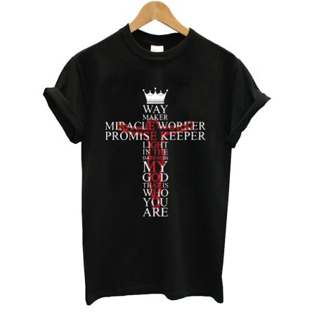 Jesus Way Maker T Shirt