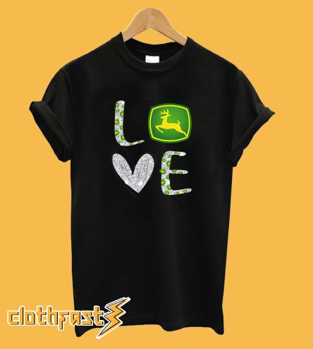 Love John Deere tractor T-Shirt