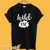 Wild One T-Shirt