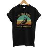 Awesome The Birds Work For The Bourgeoisie Vintage T-Shirt