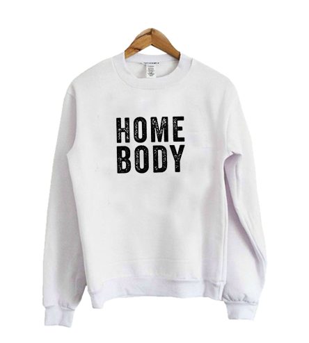 Homebody Sweatshirt