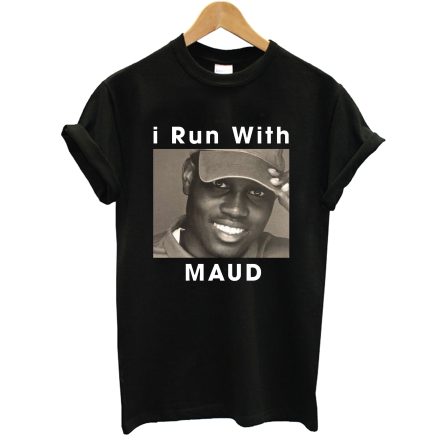 I Run With Ahmaud Arbery T-Shirt