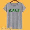 KALE T Shirt