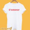 L' amour t shirt