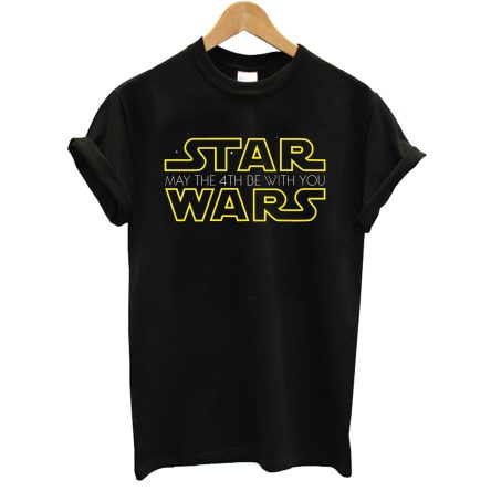 May The 4Th Be With You T-Shirt