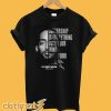 Ownership is everything own your mind mind your own rip Nipsey Hussle T-Shirt