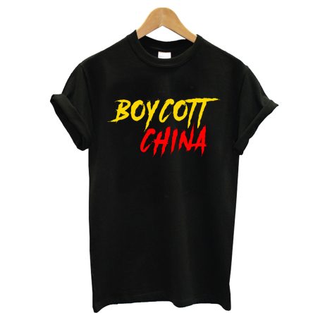 Boycott China T Shirt