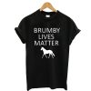 Brumby Lives Matter T-Shirt