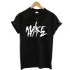 I Make Hitz T-Shirt