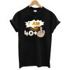 I am 40 plus 41 birthday T-shirt