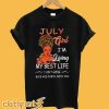 July Girl T shirt