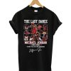 The Last Dance Michael Jordan Thank You For The Memories T-Shirt