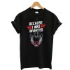 Top Gun Maverick Because I Was Inverted T-Shirt