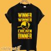 Winner Winner Chicken Dinner Pubg T-Shirt