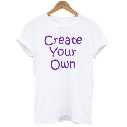 Creat Your Own T-Shirt