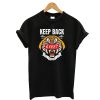 Keep 6 Feet T-Shirt