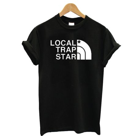 Local Trap Star T-Shirt