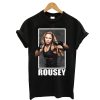 Ronda Rousey UFC 190 Rowdy T Shirt