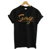 Savage Classy Bougie Ratchet T-Shirt