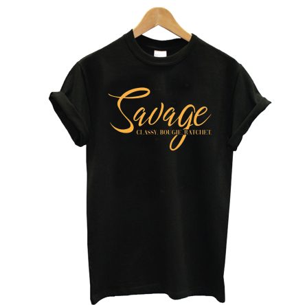 Savage Classy Bougie Ratchet T-Shirt