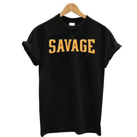 Savage Unisex T-Shirt