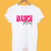 Dance Mom T-Shirt