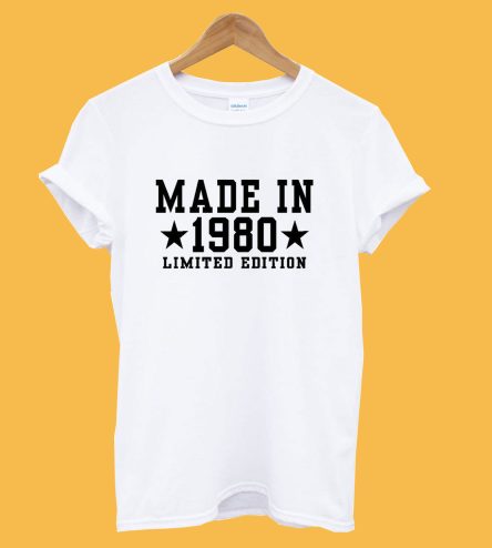 Made In 1980 Limited Edition T-Shirt