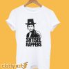 Shtisel Happens T shirt