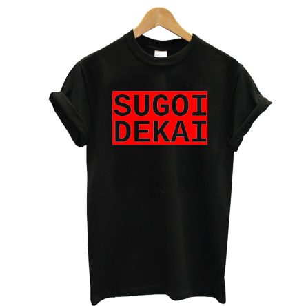 Sugoi Dekai T-Shirt