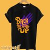 Back the Hale Up T-Shirt