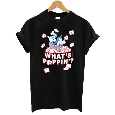 Goofy Popcorn What’s Poppin T-Shirt