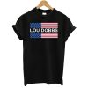 Lou Dobbs T-Shirt