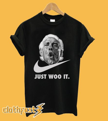 Ric Flair Just Woo It T shirt