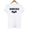 Dadcula Funny Halloween For Dad T-Shirt