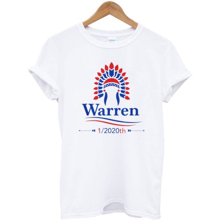 Elizabeth Warren 2020 Pocahontas Campaign T-Shirt