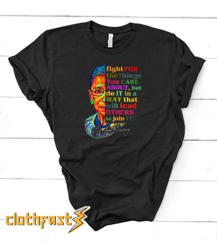 Fight for Your Rights Ruth Bader Ginsburg T-Shirt