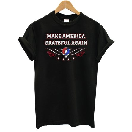 Make America Grateful Again T-Shirt