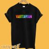 Vagitarian T-Shirt