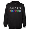 Among Us With Friends Style Hoodie