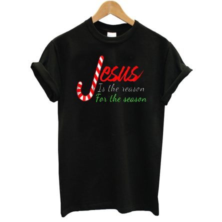 Jesus Is The Reason For The Season T-Shirt