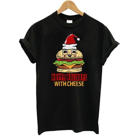 Happy Holidays With Cheese Christmas T-Shirt