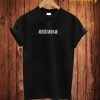 ABCDEFUCKGHI T Shirt