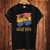 Beach Week T Shirt