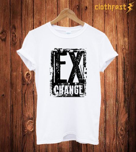 Ex T Shirt