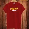 Fight Night T Shirt