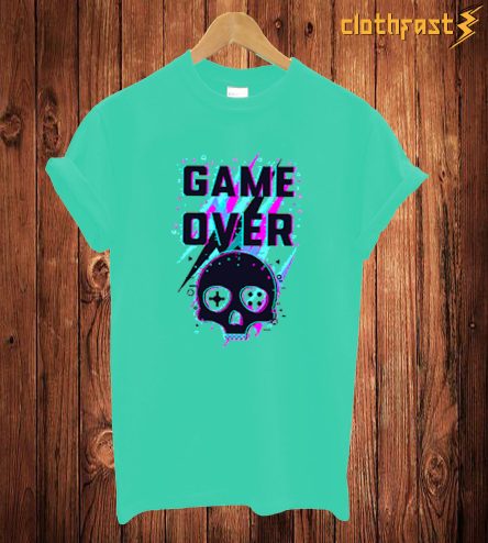 Game Over T Shirt